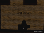 {The Streets SWAT Force}