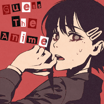 ❤️ Guess The Anime ❤️