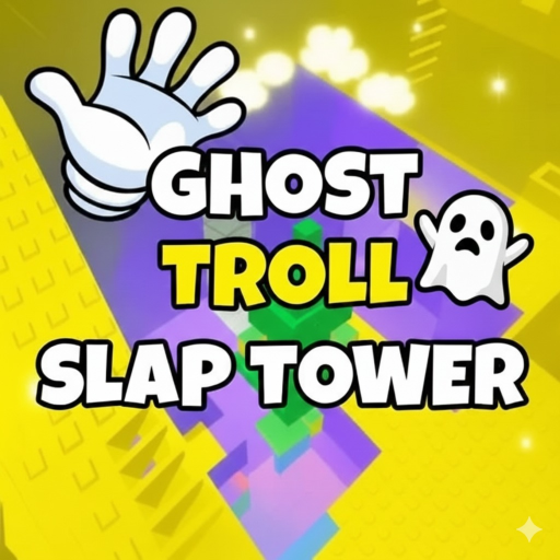 👻GHOST Troll Slap Tower