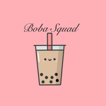 boba squad :)