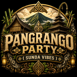 [ 🎶 ] PANGRANGO PARTY ( SUNDA VIBES )