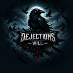 Dejection’s Will