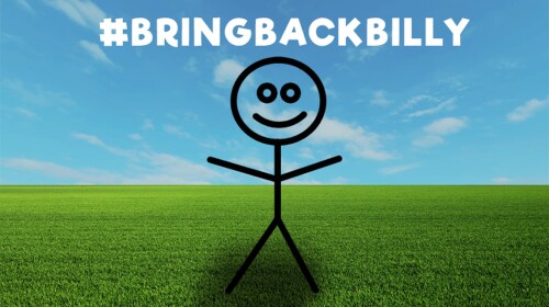 #BringBackBilly