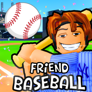 [MAPS] Friend Baseball