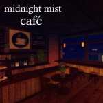 Midnight Mist Café // 🌧️🌙