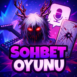 [TÜRK] Sohbet Oyunu