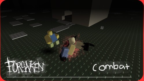 Forsaken Combat