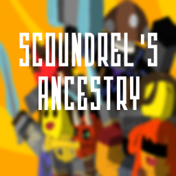 Scoundrel's Ancestry: Testing