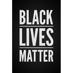 BLACK LIVES MATTER!