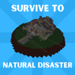 Survive to natural disaster! ( didjeSTalin )