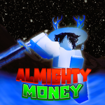 exclusive almighty money