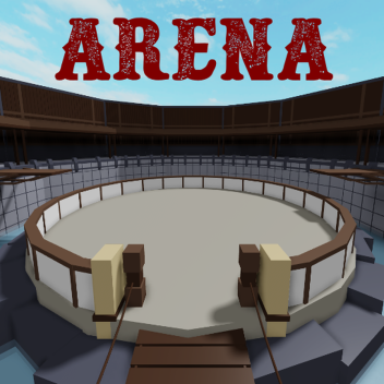 Arena Build