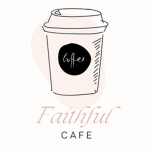 Faithful Café