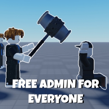 Free Admin For Everyone!