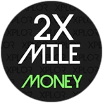 2x Money per Mile