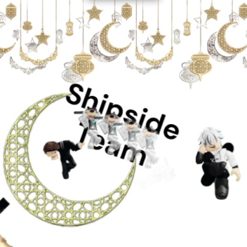 Shipside Team Home (Ramadan)