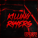 K1LLING R4YERS
