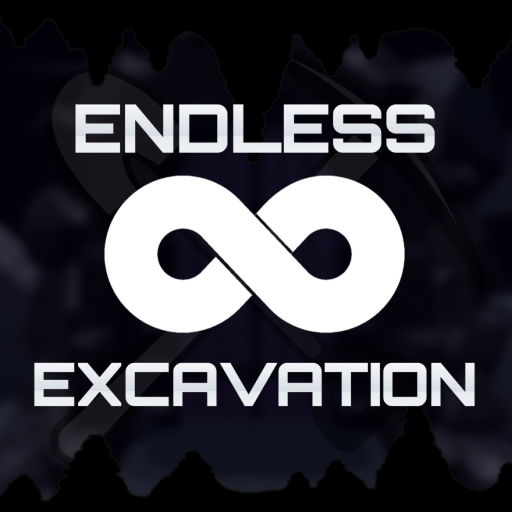 [FACTIONS] Endless Excavation ⚔️