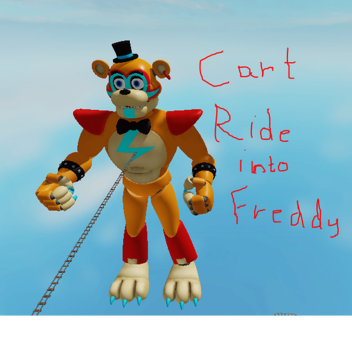 Cart Ride into Glamrock Freddy!!!