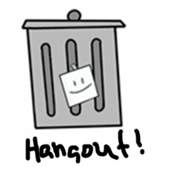 Trashcan Hang Out