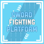 Sword Fighting Platform
