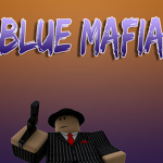 BLUE MAFIA of the wild west