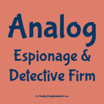Analog Espionage And Detective Firm