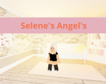 Selene's Angel's