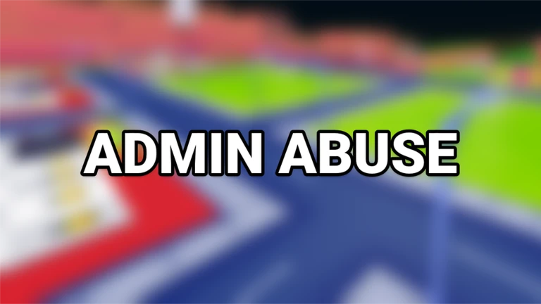 ADMIN ABUSE