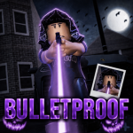 [BP] BulletProof !!
