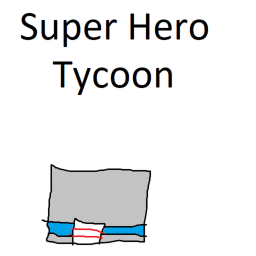 Super Hero Tycoon