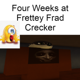 Four Weeks at Frettey Frad Crecker