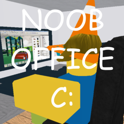 (DISCONTINUED) noob office