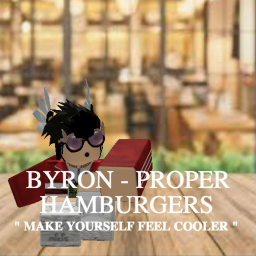 BYRON - PROPER HAMBURGERS | V.1
