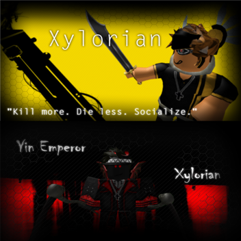 Xylorian: The Yin Emperor of Socialite Area