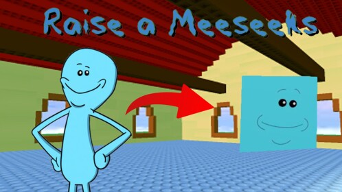 Raise a Meeseeks! [BETA]