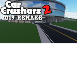 [2019 Facility!] Car crushers 2 2020 (fanmade)