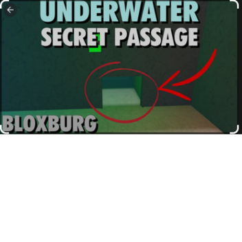 Welcome BloxBurg Under Water