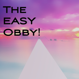 The EASIEST Obby Ever...
