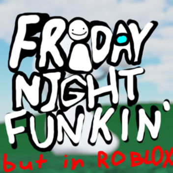 FNFR: Original [Fixed]