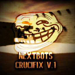 Nextbots Crucifix V.1