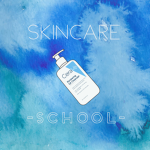 Skincare School