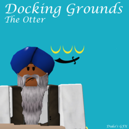 The Otter docking grounds.