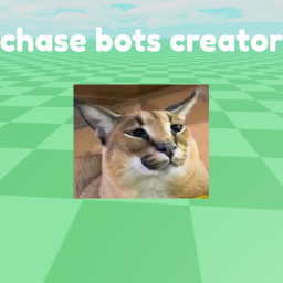 🤖chase bots creator [NEW!]