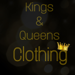 Kings & Queens Clothing!