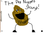 The Pog Nugget Gang