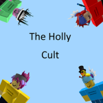 The Holly Cult