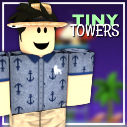 𝐓𝐓 || Tiny Towers