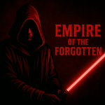 [FORCE] Empire of the Forgotten