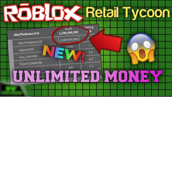 Retail Tycoon Infinite Money